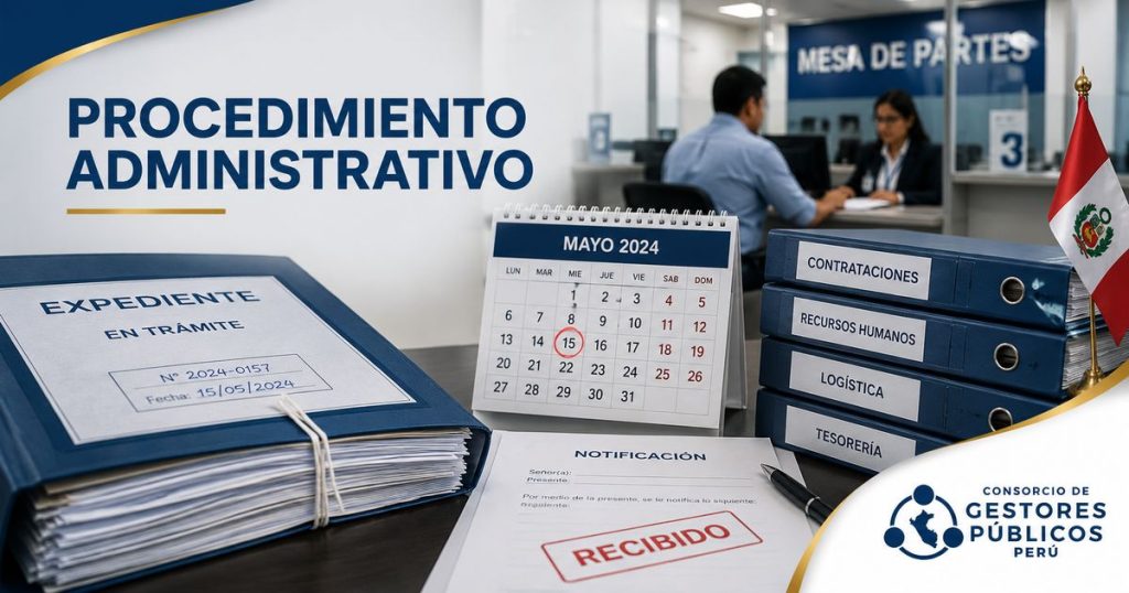 Expediente en trámite, control de plazos, notificación y mesa de partes